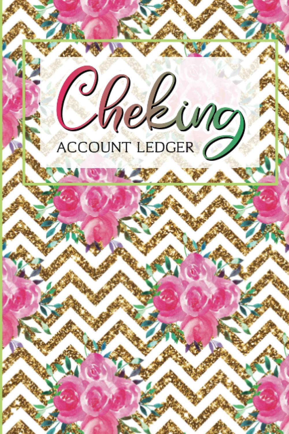 Checking Account Ledger: Check and Debit Card Register Book, 6 Column Payment Record, Record and Tracker Log Book, 100 Pages. baixar livro de graça