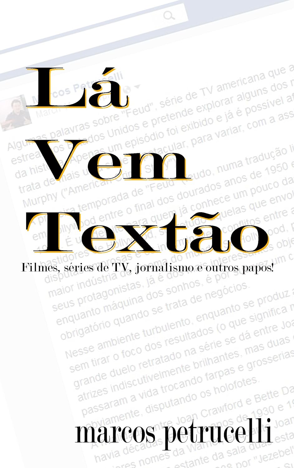 Lá Vem Textão: Filmes, Séries de TV, Jornalismo e outros papos! baixar o livro de graça