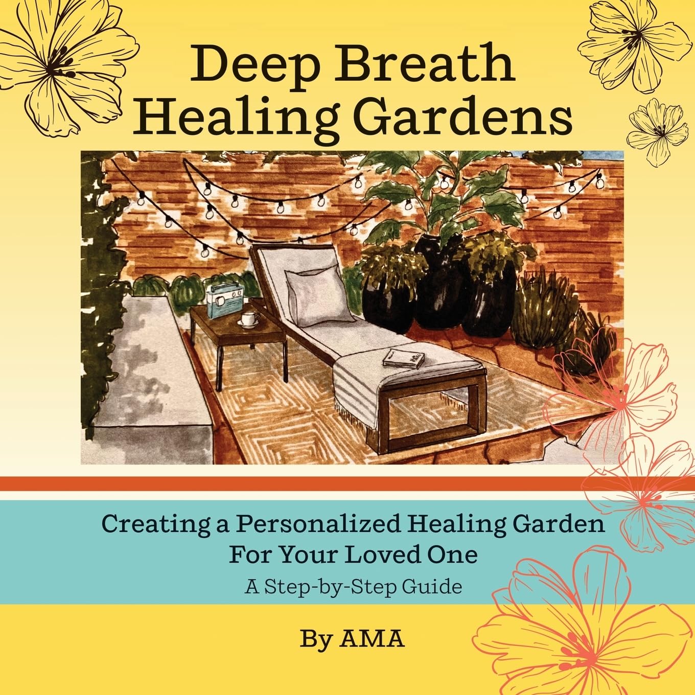 Deep Breath Healing Gardens: Creating a Personalized Healing Garden For Your Loved One - A Step-by-Step Guide baixar livro de graça