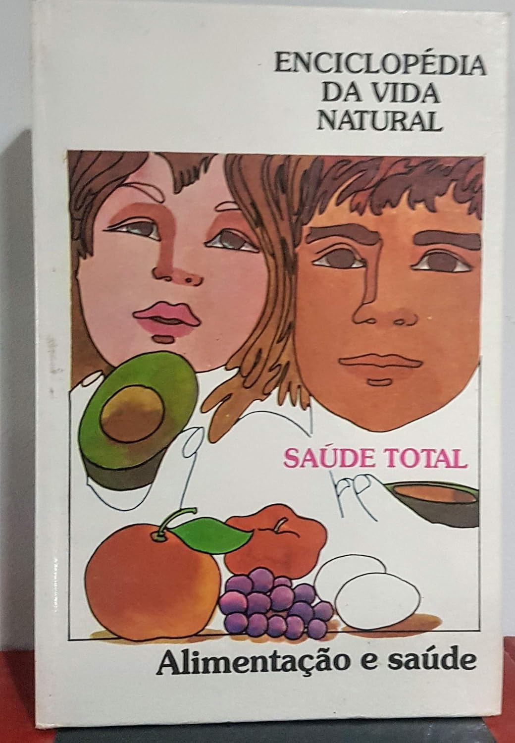 capítulo por capítulo baixar Enciclopédia da Vida Natural - Alimentação e Saúde