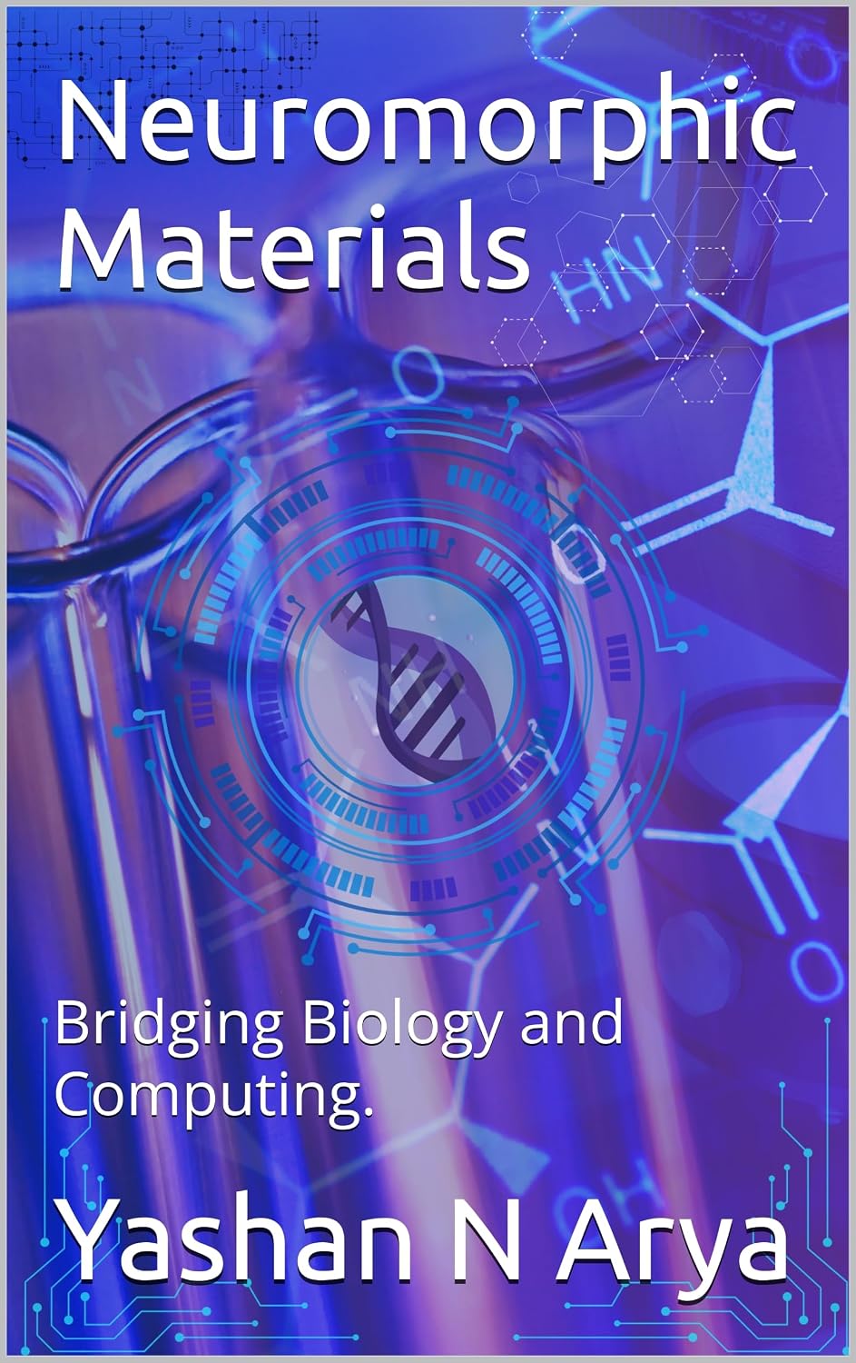 ler totalmente Neuromorphic Materials: Bridging Biology and Computing. (English Edition)