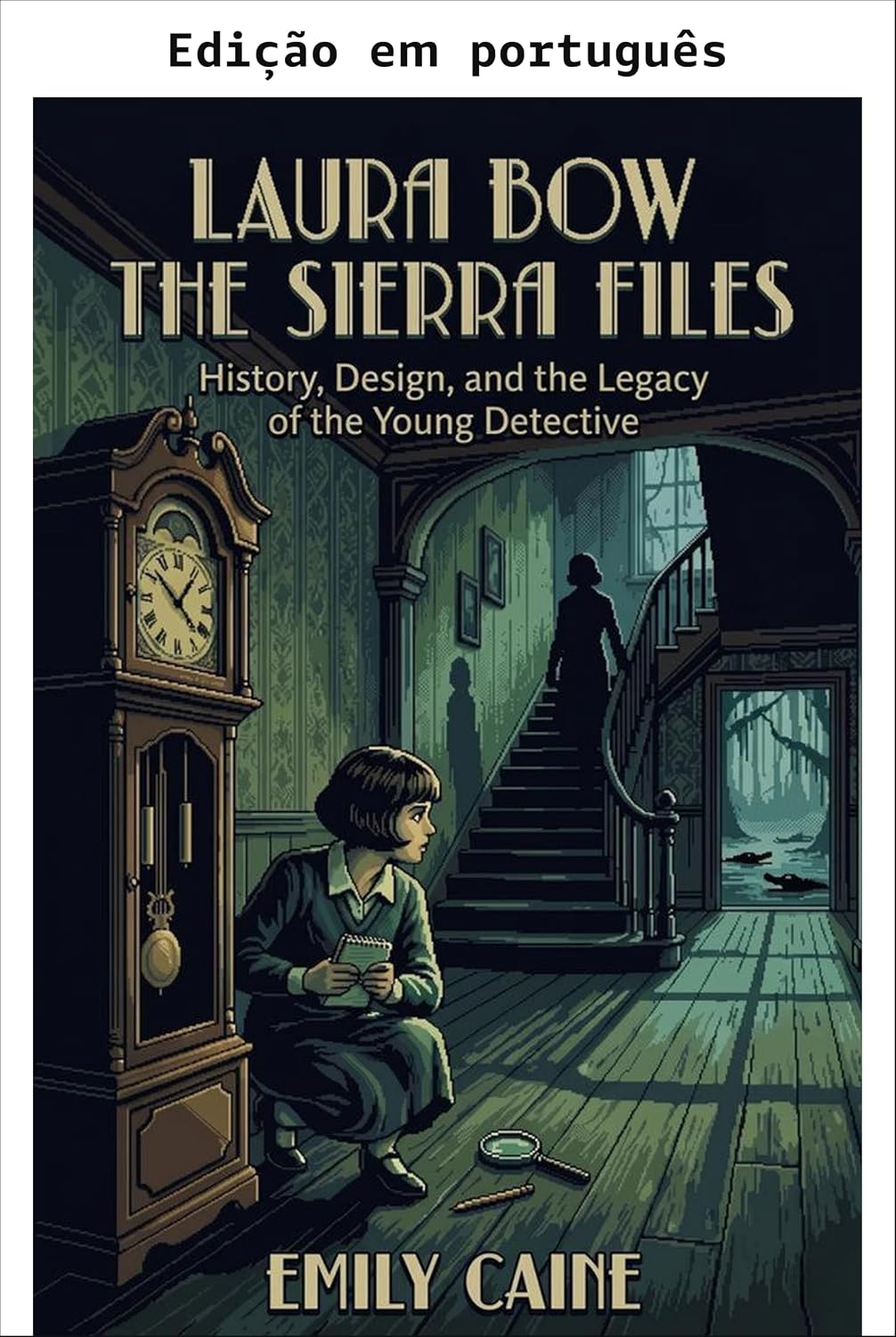 Laura Bow - Os arquivos Sierra baixar o livro de graça