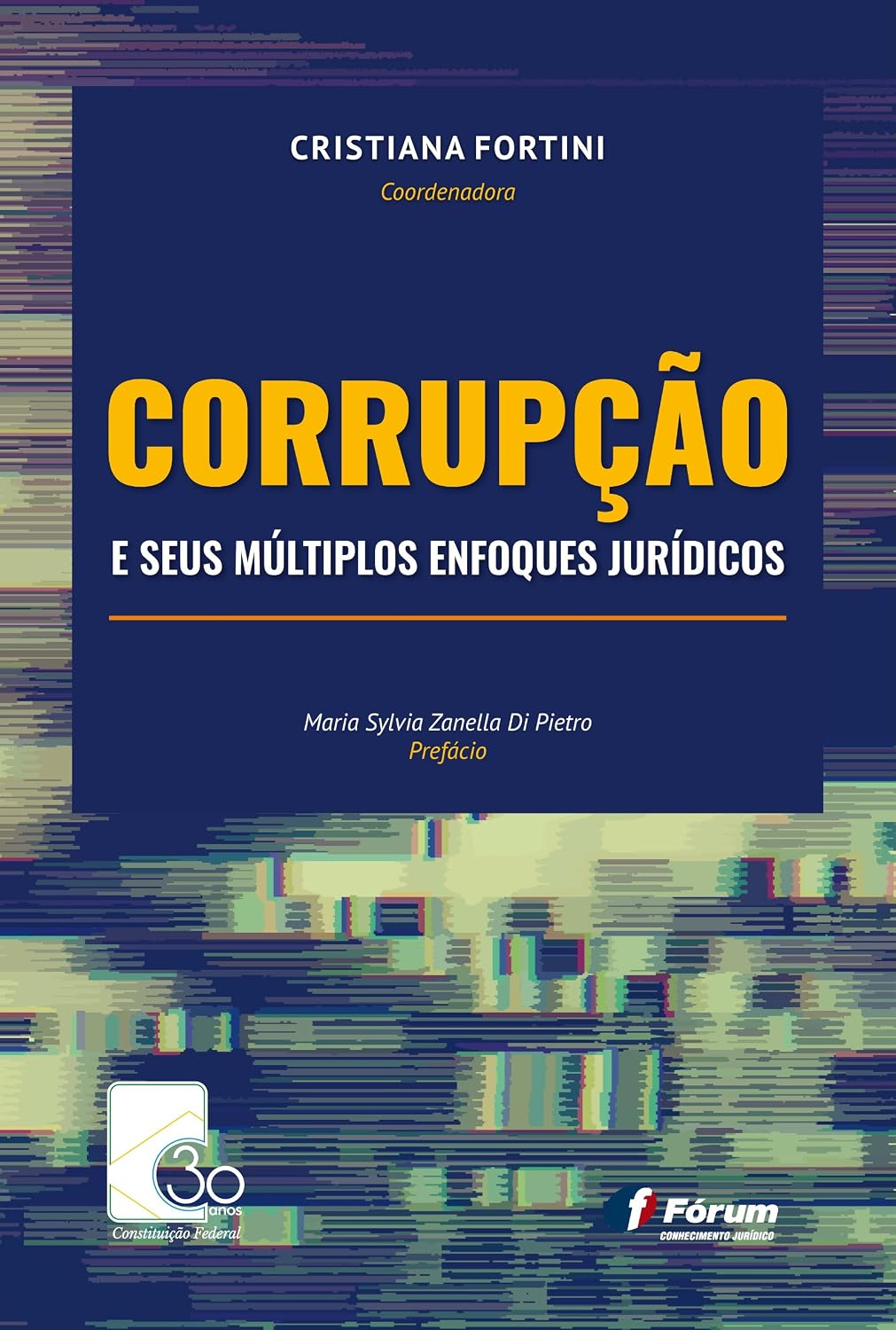 Corrupção e seus múltiplos enfoques jurídicos baixar o livro de graça