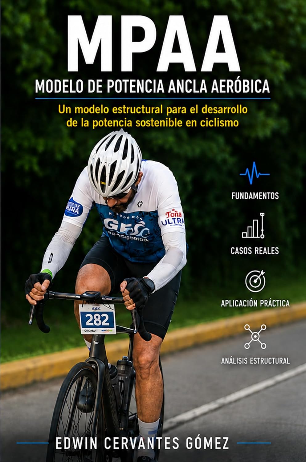 ler totalmente MPAA – MODELO DE POTENCIA ANCLA AERÓBICA: Un modelo estructural para el desarrollo de la potencia sostenible en ciclismo (Spanish Edition)