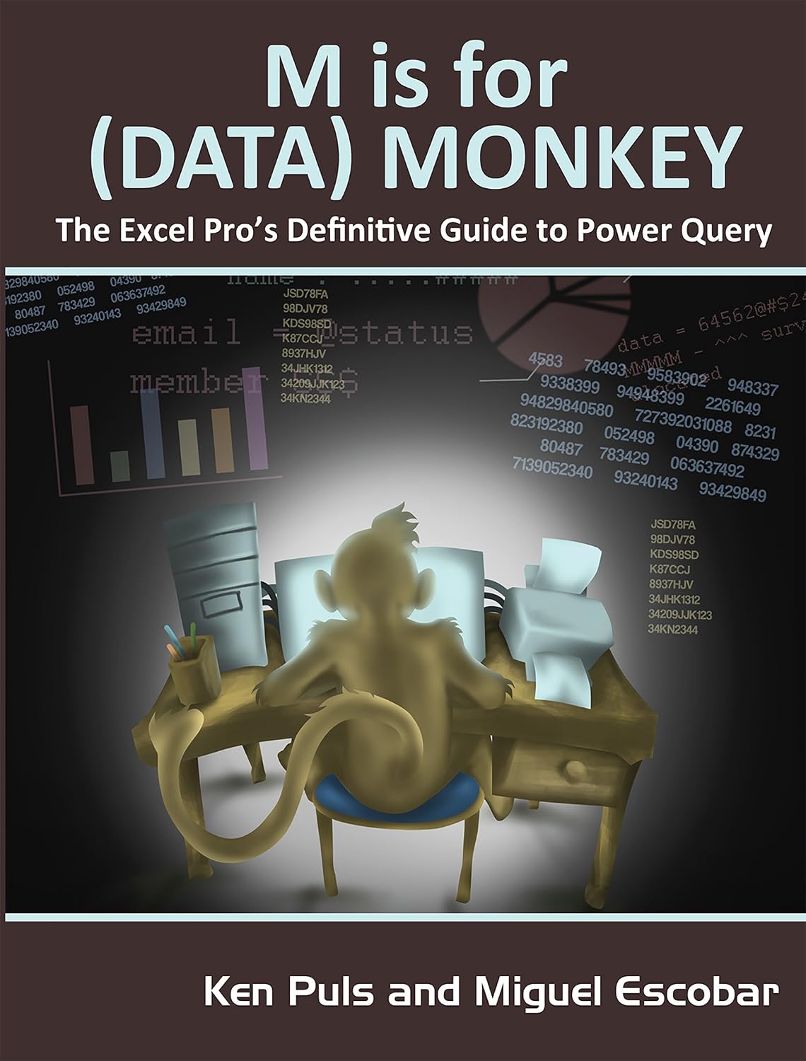 ler totalmente M Is for (Data) Monkey: A Guide to the M Language in Excel Power Query (English Edition)