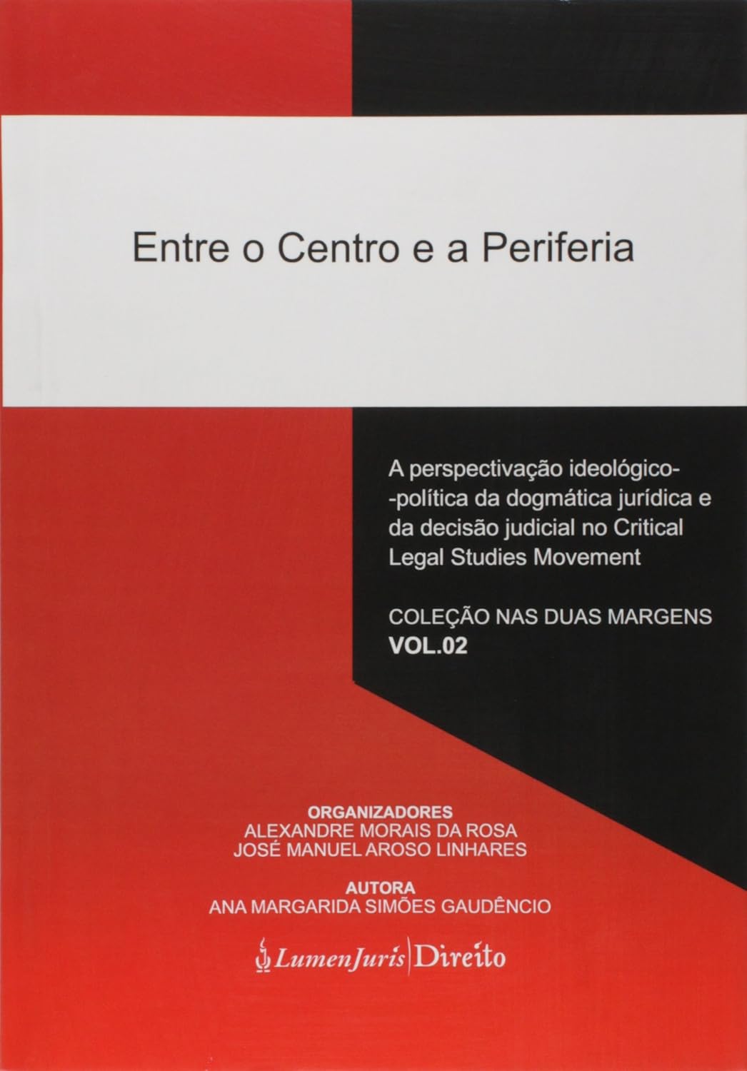 ler totalmente Entre o Centro e a Periferia