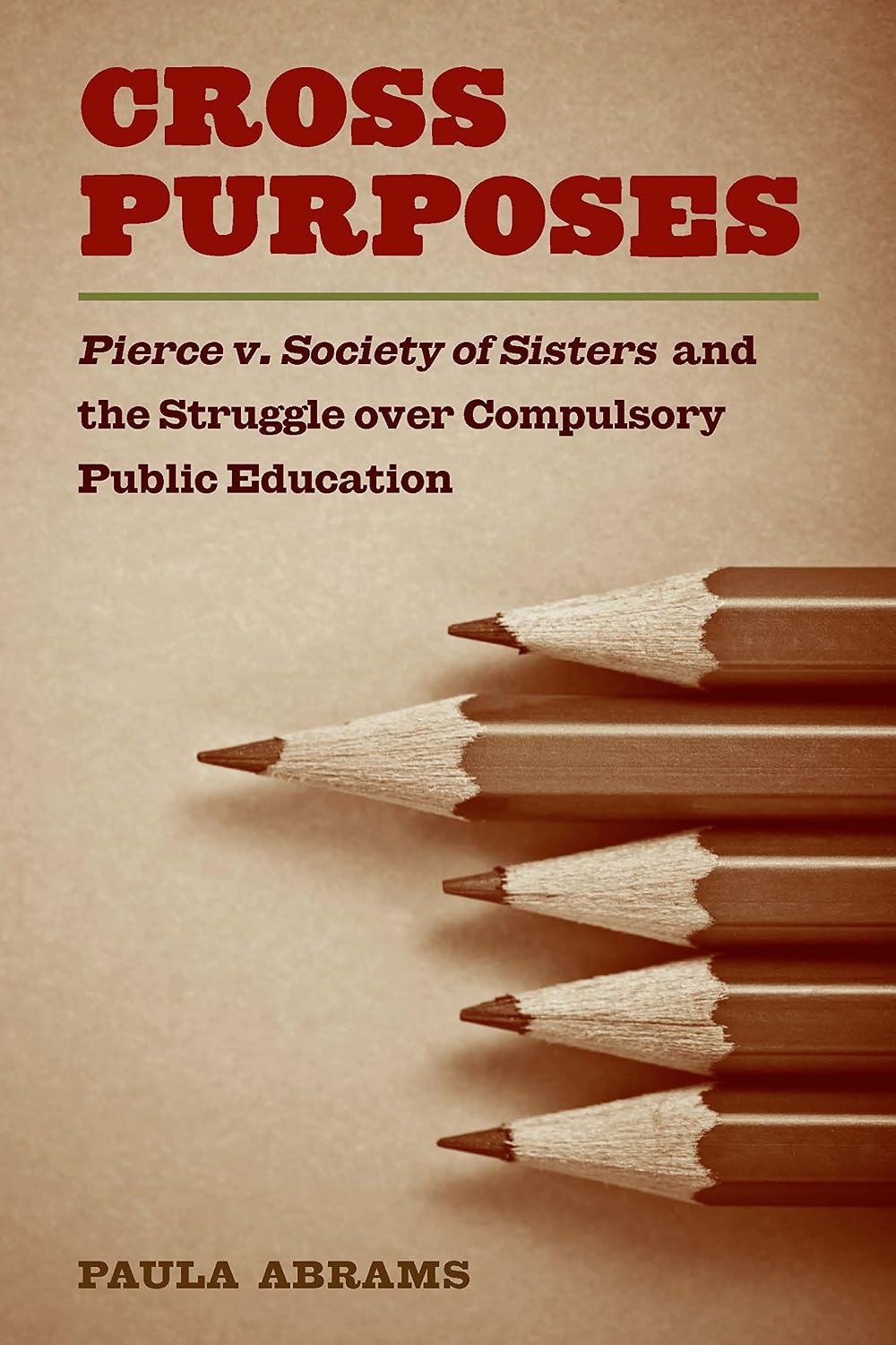 ler totalmente Cross Purposes: Pierce v. Society of Sisters and the Struggle over Compulsory Public Education (English Edition)