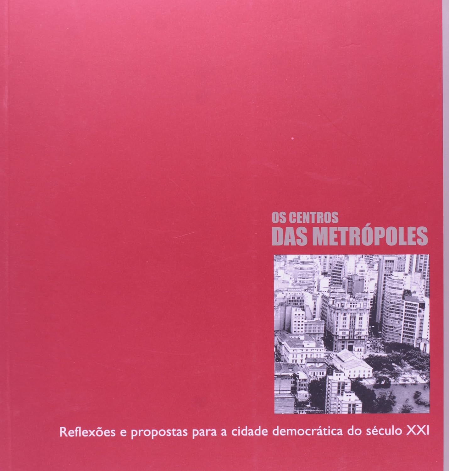 capítulo por capítulo baixar Os Centros Das Metrópoles