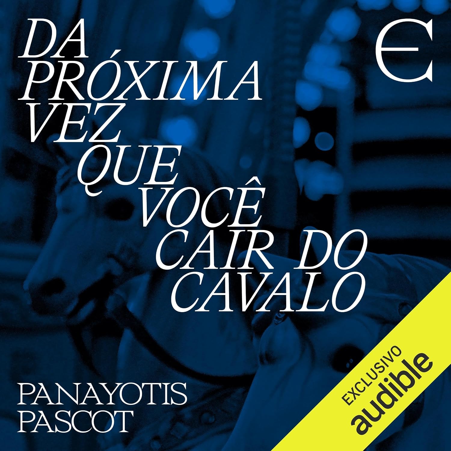 ler totalmente Da próxima vez que você cair do cavalo