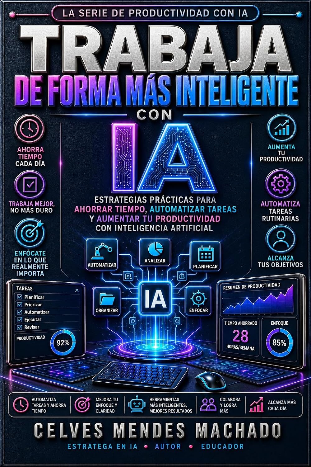 ler totalmente Trabaja de forma más inteligente con IA: Estrategias prácticas para ahorrar tiempo, automatizar tareas y aumentar tu productividad con inteligencia artificial... con IA nº 2) (Spanish Edition)