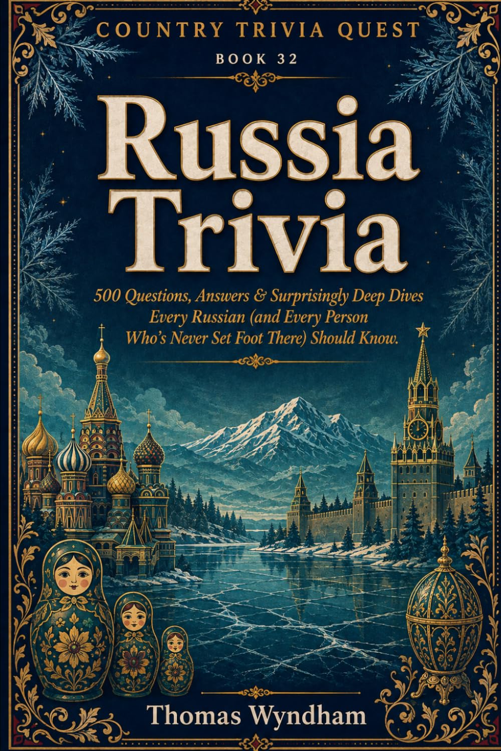 Russia Trivia: 500 Questions, Answers & Surprisingly Deep Dives Every Russian (and Every Person Who's Never Set Foot There) Should Know (Country Trivia Quest) baixar o livro de graça