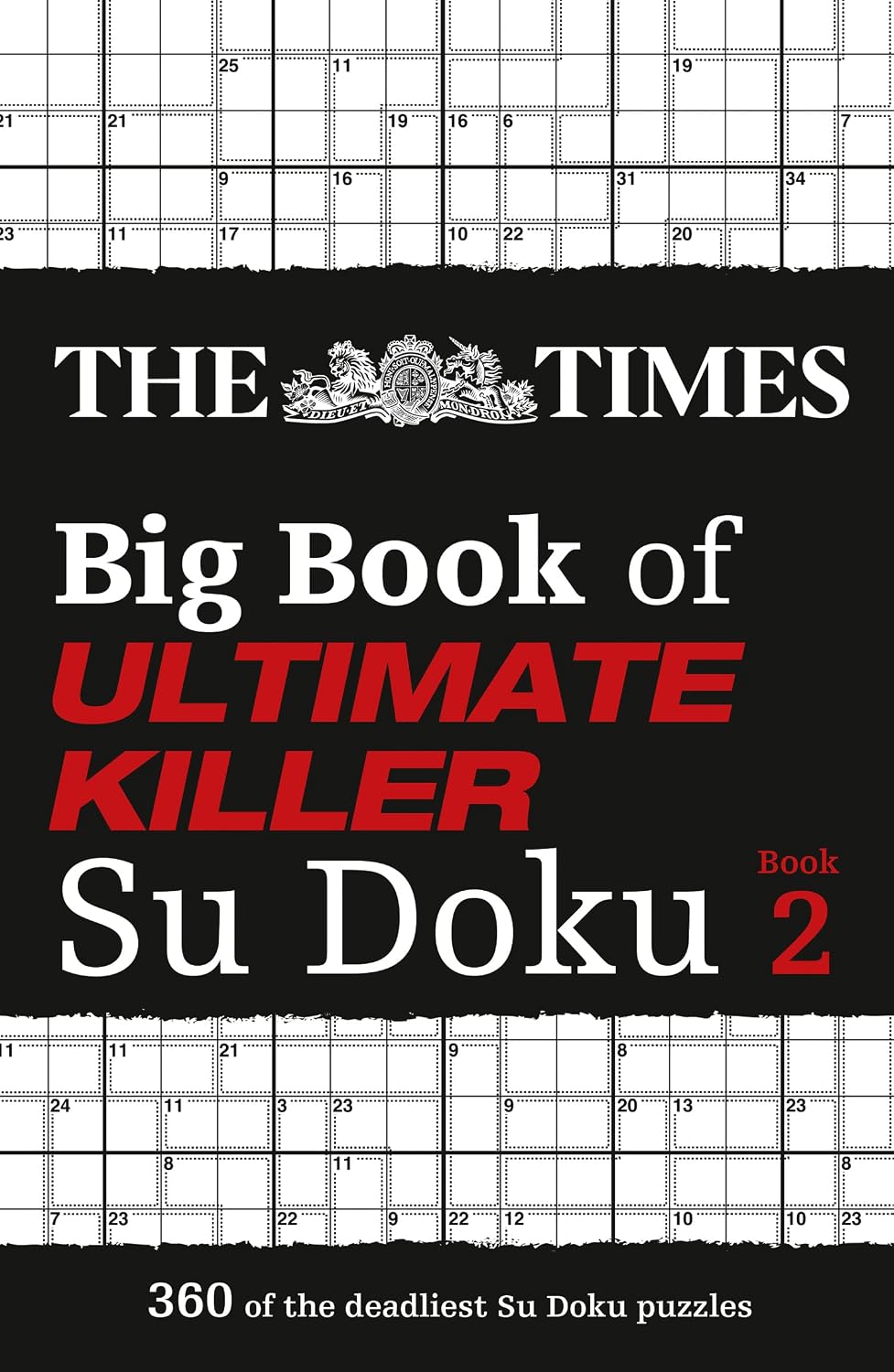 ler totalmente The Times Big Book of Ultimate Killer Su Doku Book 2: 360 of the Deadliest Su Doku Puzzles