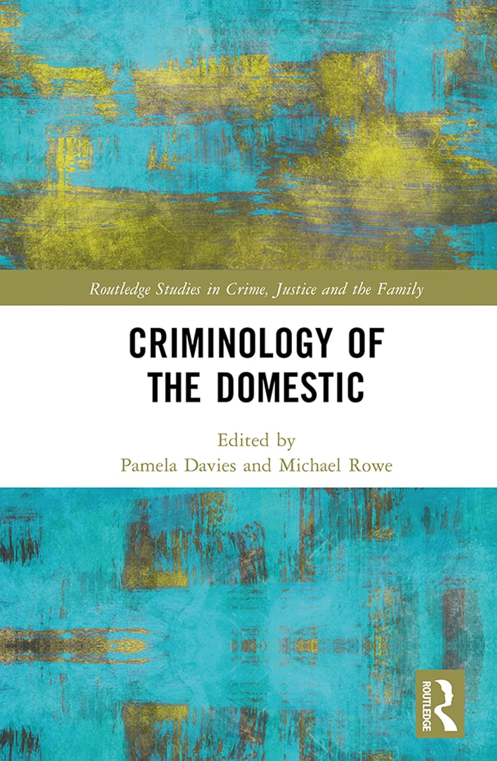 Criminology of the Domestic (Routledge Studies in Crime, Justice and the Family) (English Edition) baixar livro de graça