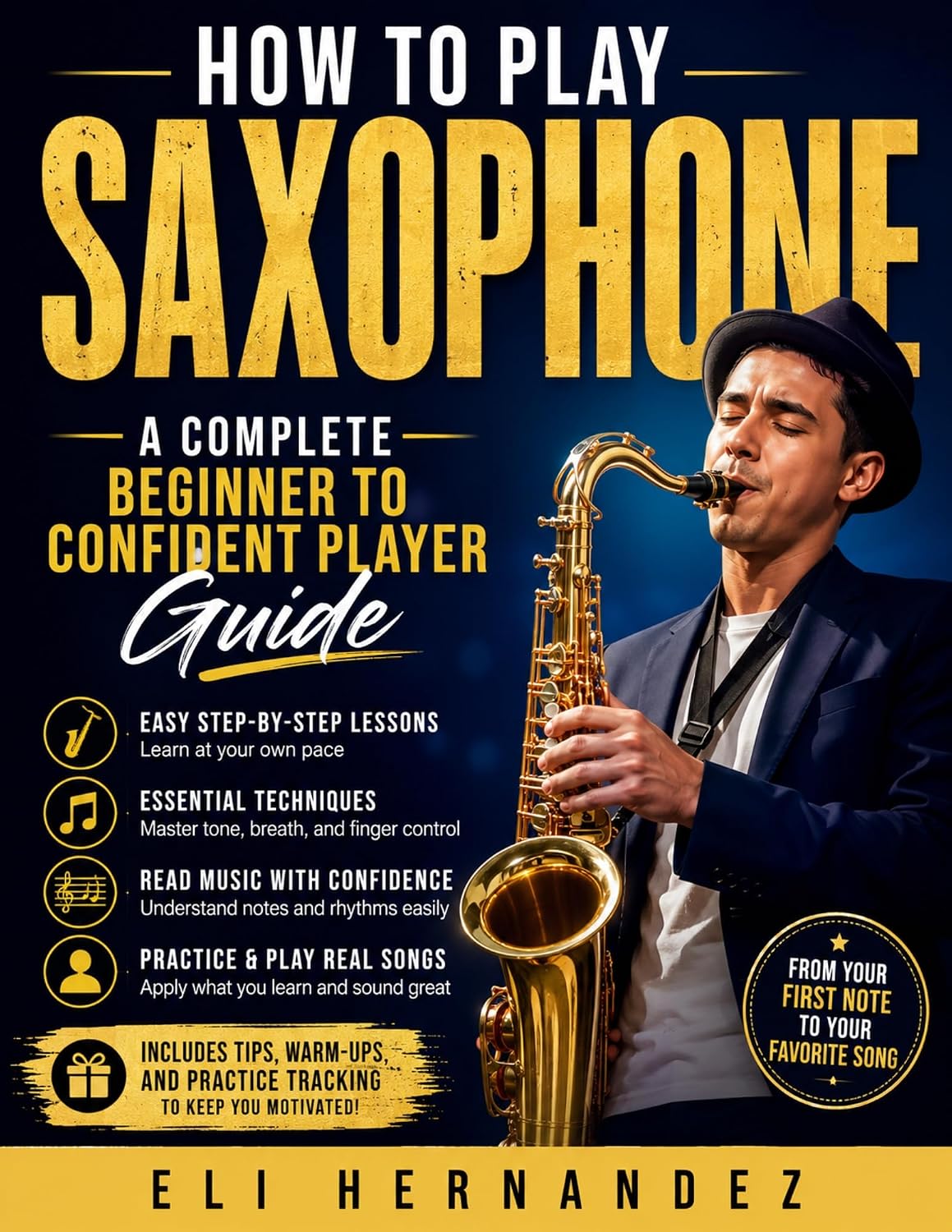 capítulo por capítulo baixar How to Play Saxophone: A Complete Beginner to Confident Player Guide (English Edition)