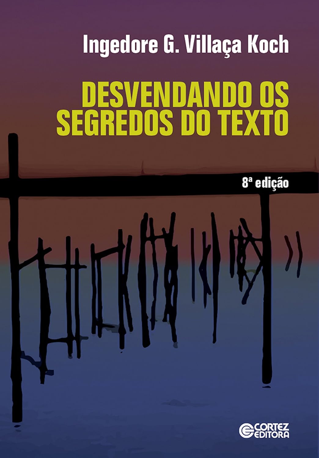 ler totalmente Desvendando os segredos do texto