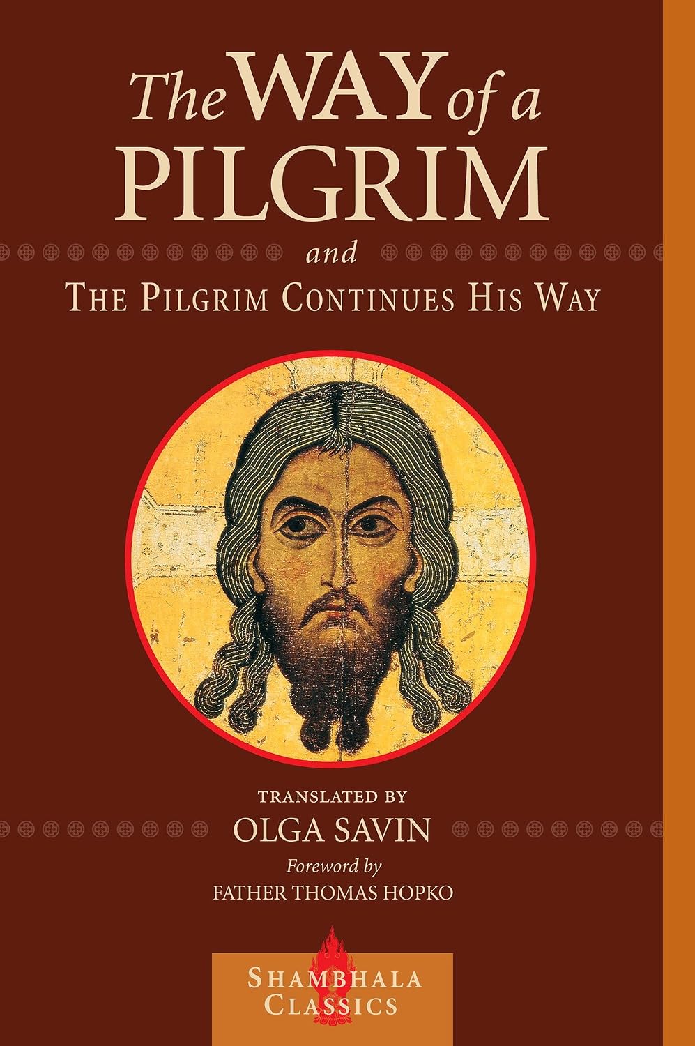 The Way of a Pilgrim and The Pilgrim Continues His Way: Lessons in Leadership from the Chinese Classics (English Edition) baixar o livro de graça