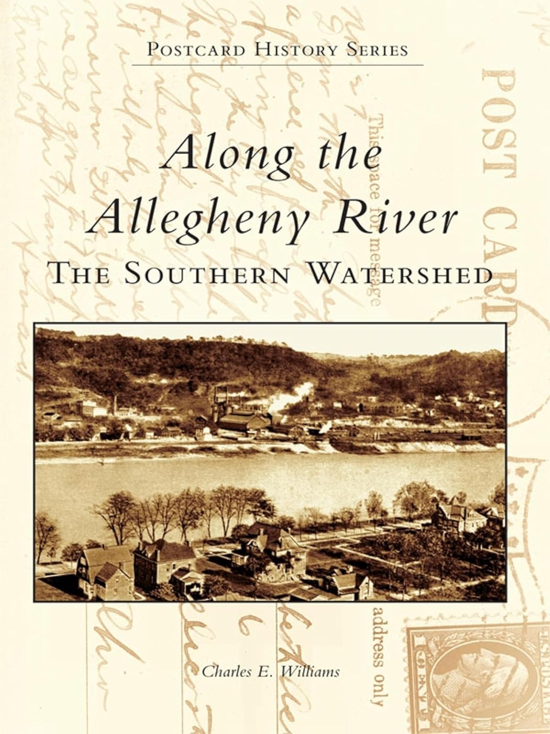 ler totalmente Along the Allegheny River: The Southern Watershed (Postcard History Series) (English Edition)