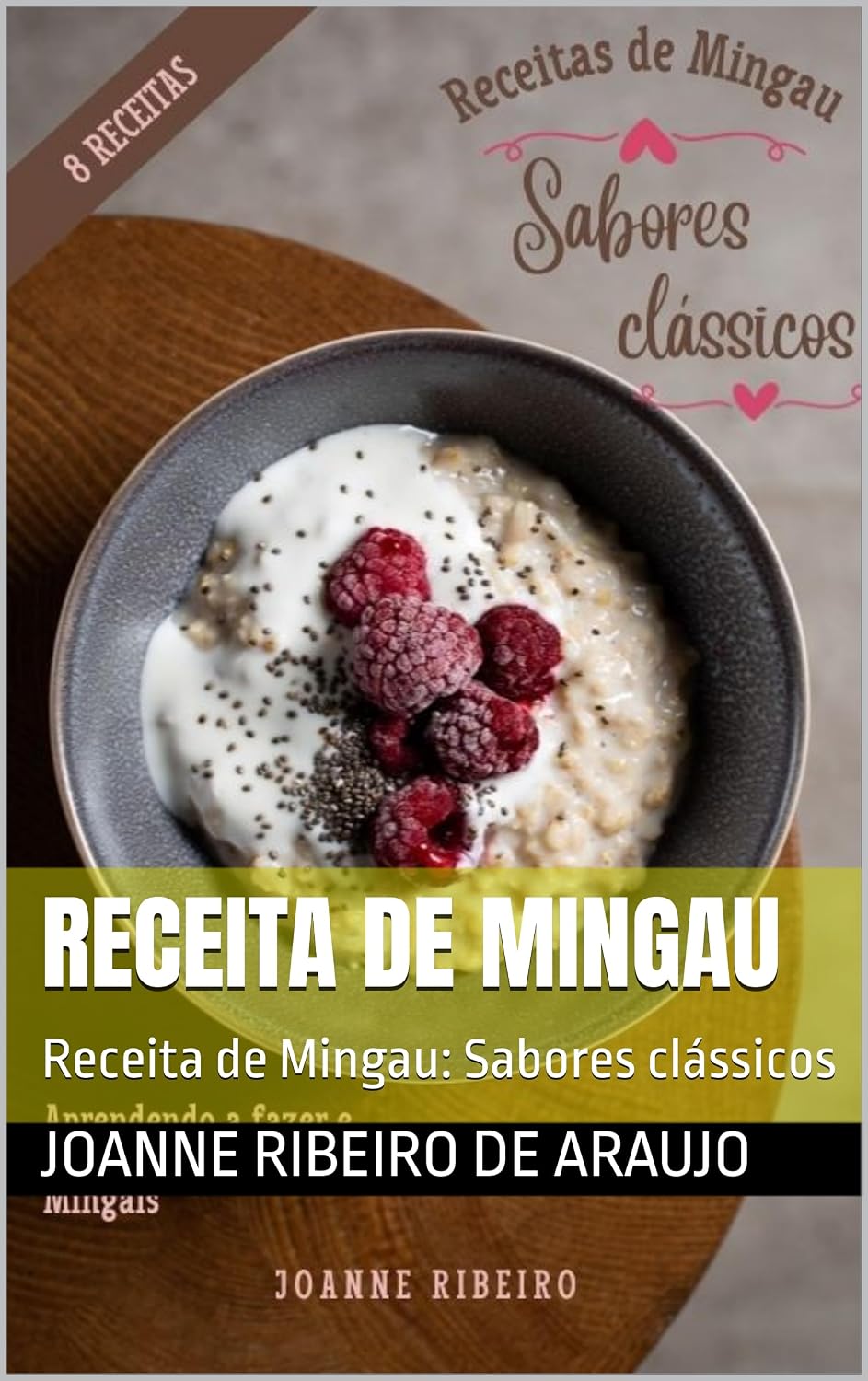 Receita de Mingau: Receita de Mingau: Sabores clássicos baixar livro de graça