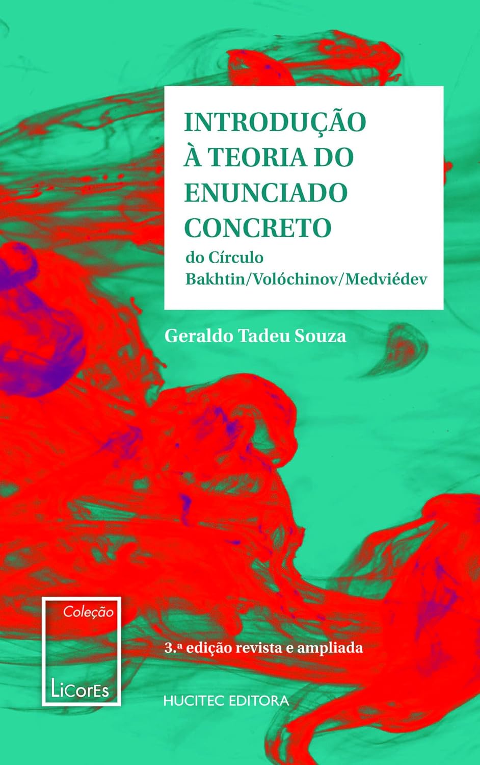 ler totalmente ntrodução à teoria do enunciado concreto: do círculo Bakhtin-Volochinov- Medvedev