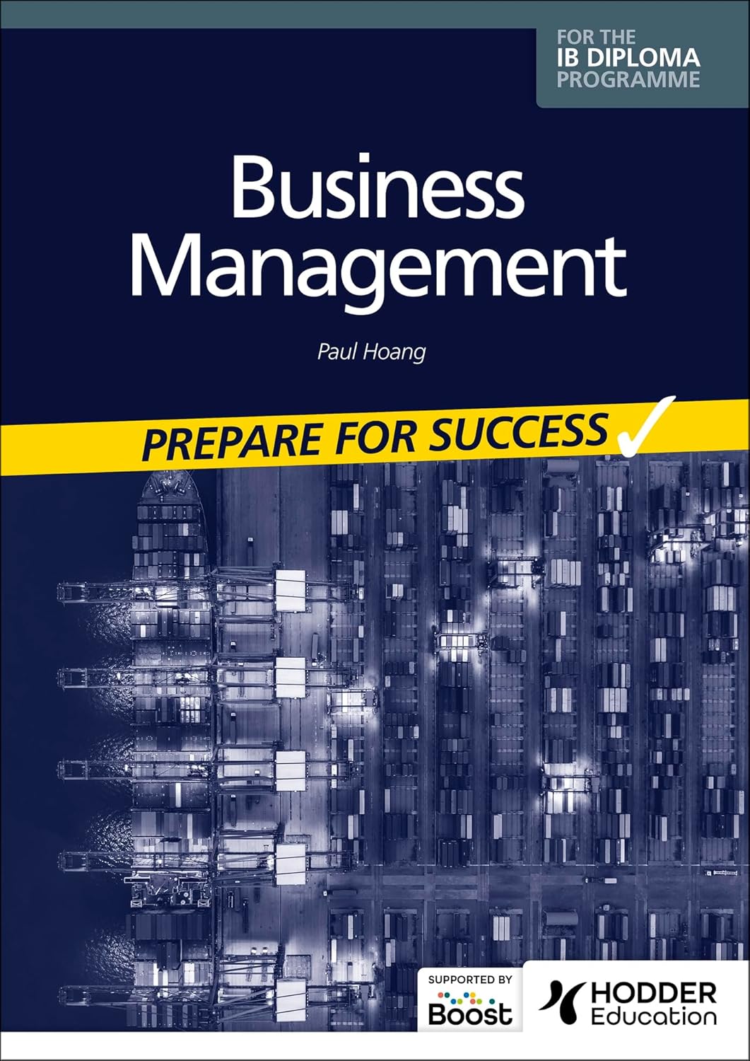 Business Management for the IB Diploma: Prepare for Success: Hodder Education Group baixar o livro de graça