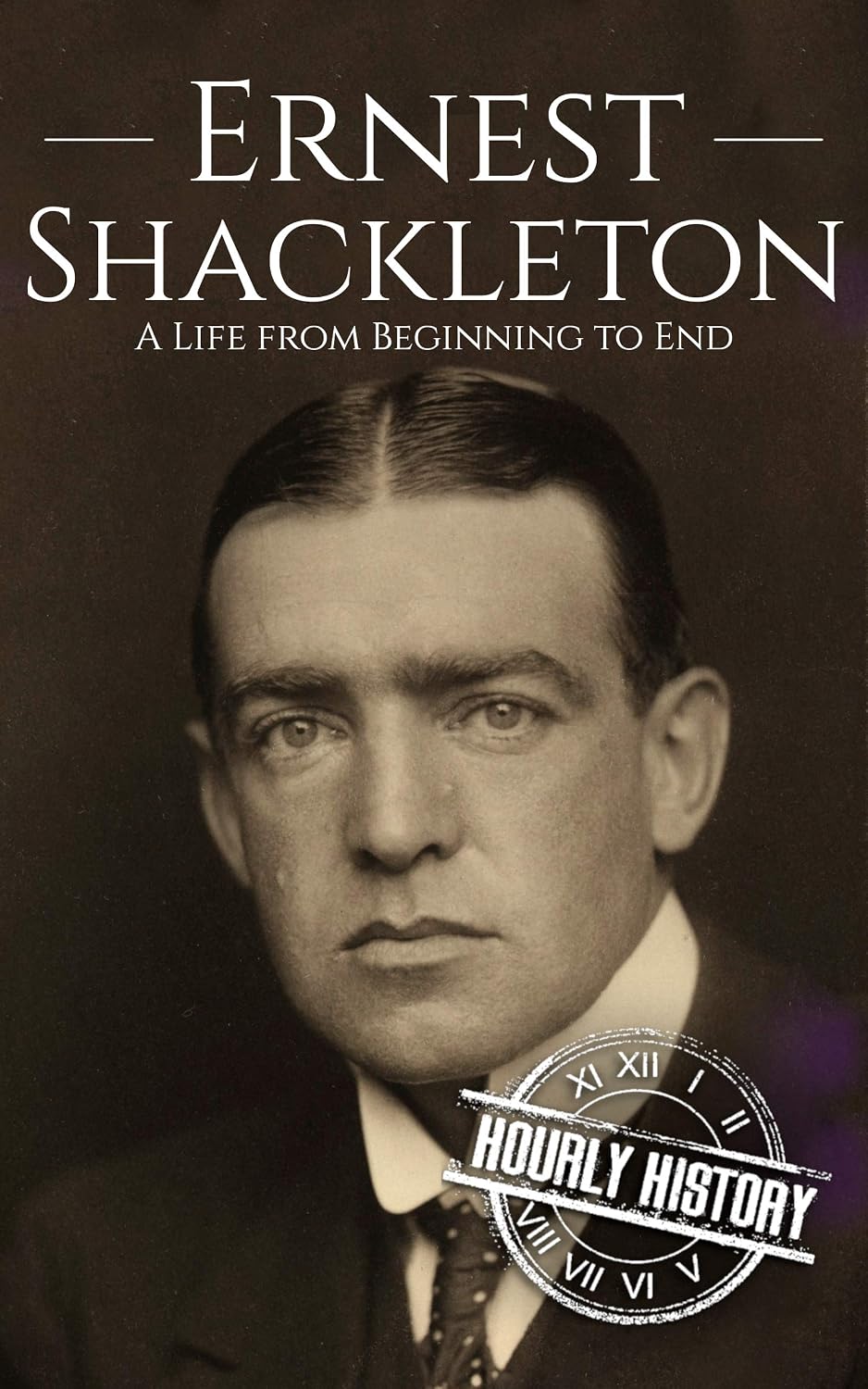 ler totalmente Ernest Shackleton: A Life from Beginning to End (Biographies of Explorers) (English Edition)
