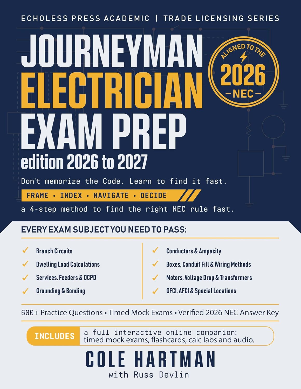 ler totalmente Journeyman Electrician Exam Prep 2026 to 2027: The FIND System with Worked Calculations, a Verified 2026 NEC Answer Key, and a 600+ Question Online Companion... Exam Prep Series Book 1) (English Edition)