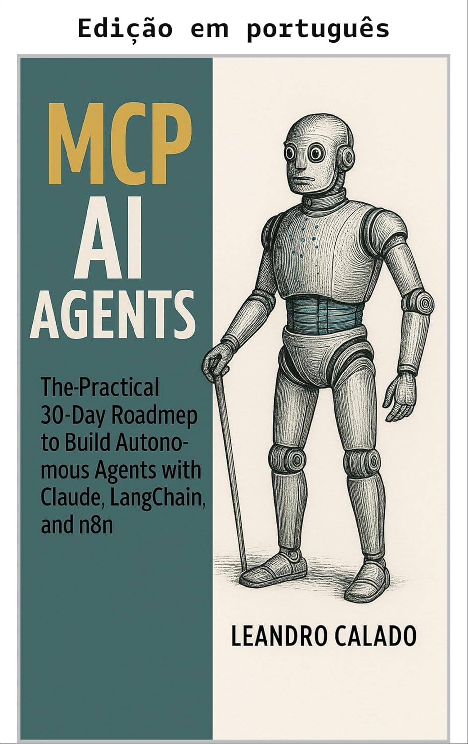 Agentes de IA MCP (Agentes de IA MCP — Série roteiro prático de 30 dias Livro 1) baixar o livro de graça