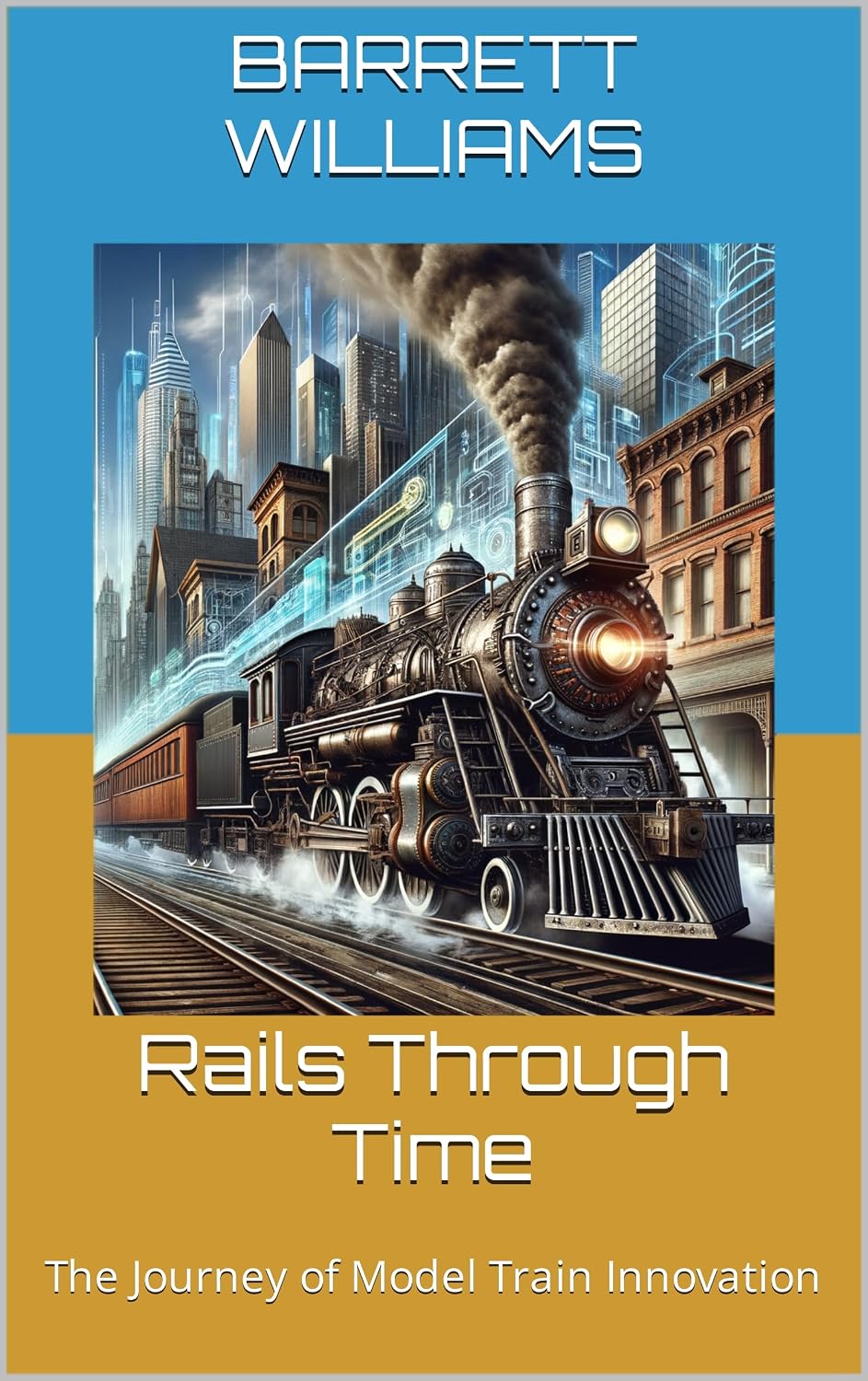 Rails Through Time: The Journey of Model Train Innovation (Miniature Tracks: Navigating the World of Model Railroads Book 3) (English Edition) baixar o livro de graça