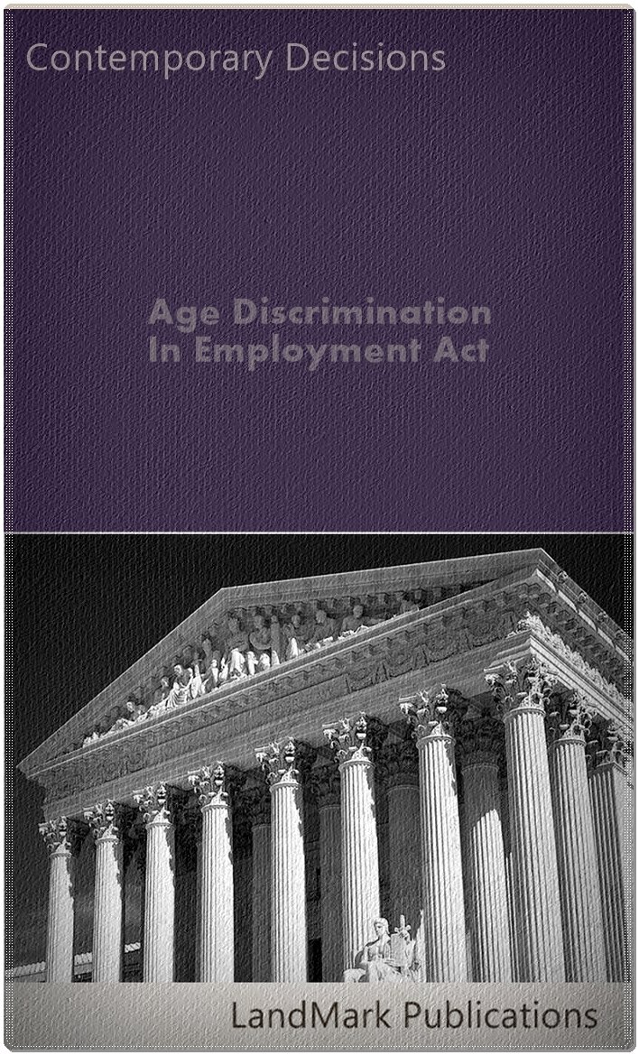 Age Discrimination In Employment Act (Employment Law Series) (English Edition)