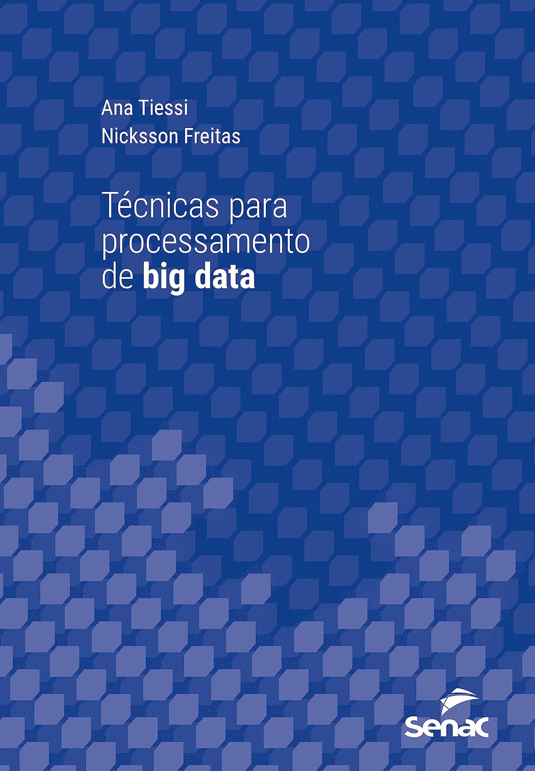 Técnicas para processamento de big data (Série Universitária) baixar livro de graça