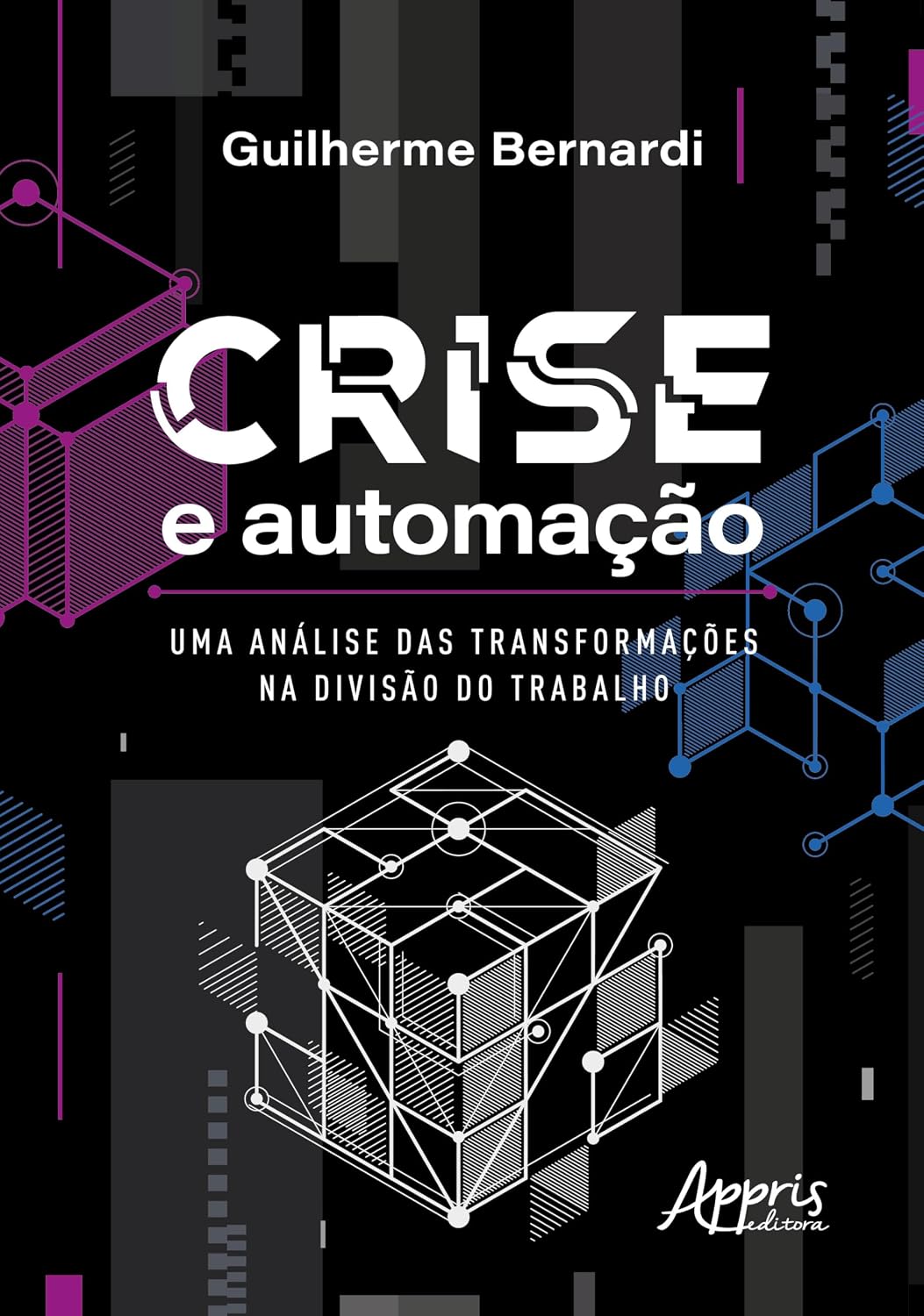 Crise e automação: Uma análise das transformações na divisão do trabalho baixar livro de graça