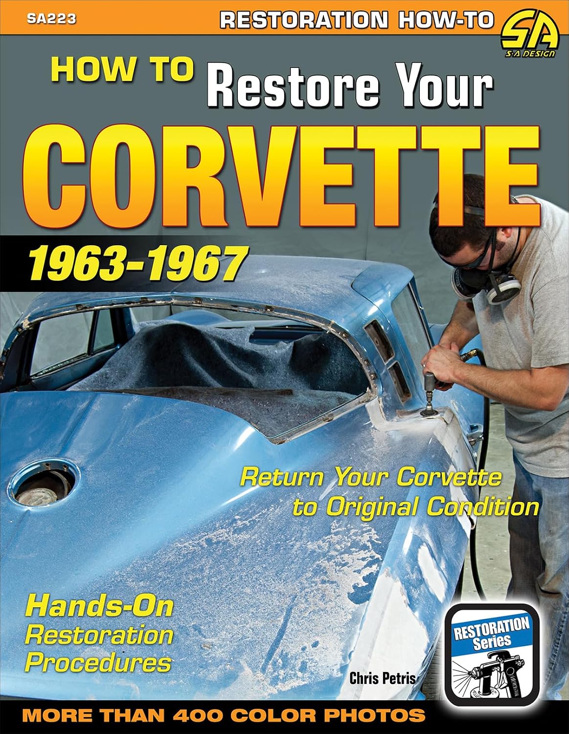 ler totalmente How to Restore Your Corvette: 1963-1967 (English Edition)