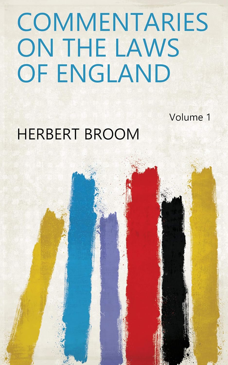 ler totalmente Commentaries On The Laws Of England (English Edition)