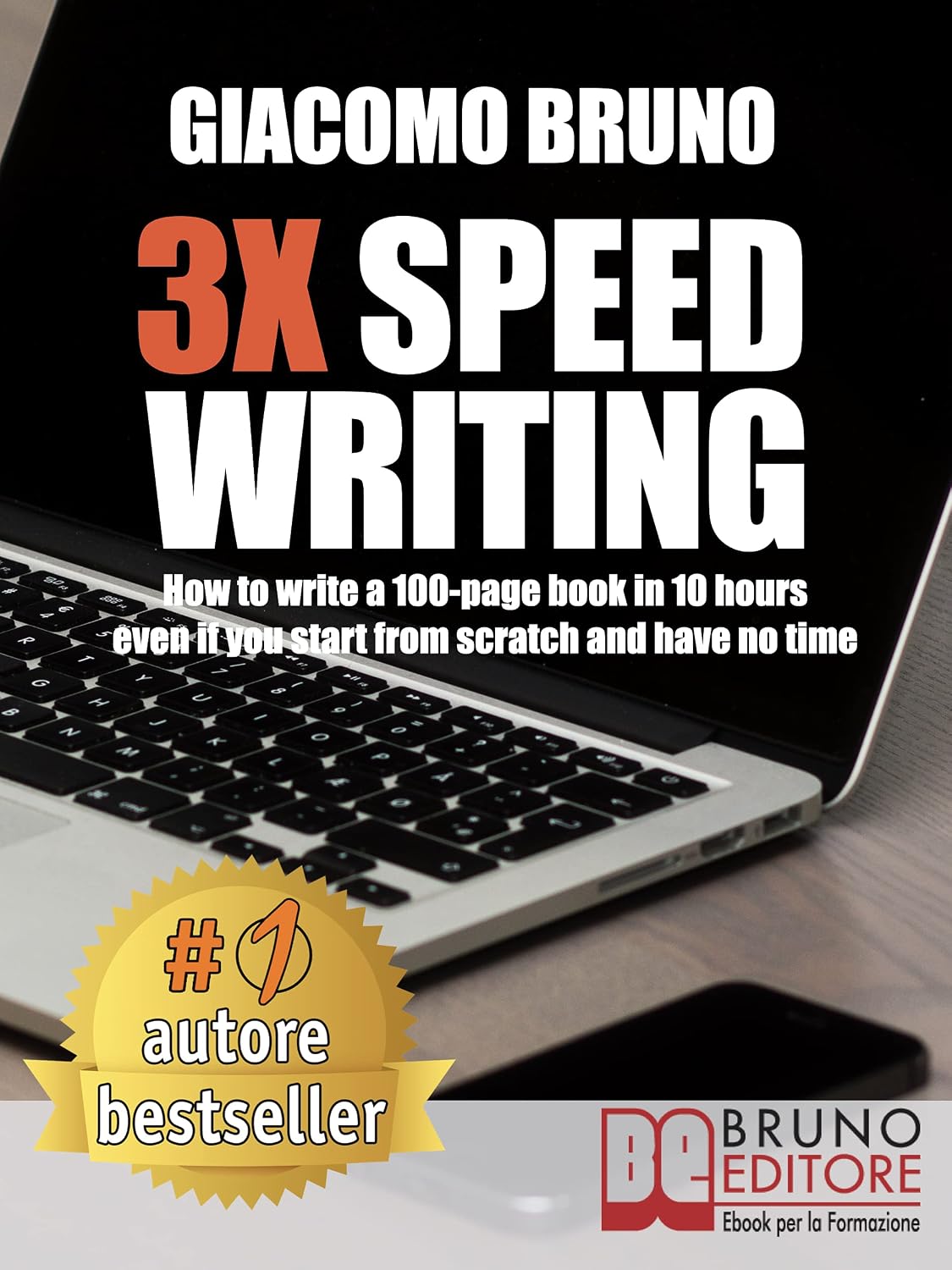ler totalmente 3X Speed Writing: How to write a 100-page book in 10 hours even if you start from scratch and have no time (English Edition)
