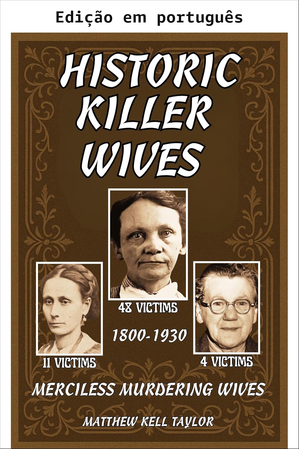 Esposas assassinas históricas