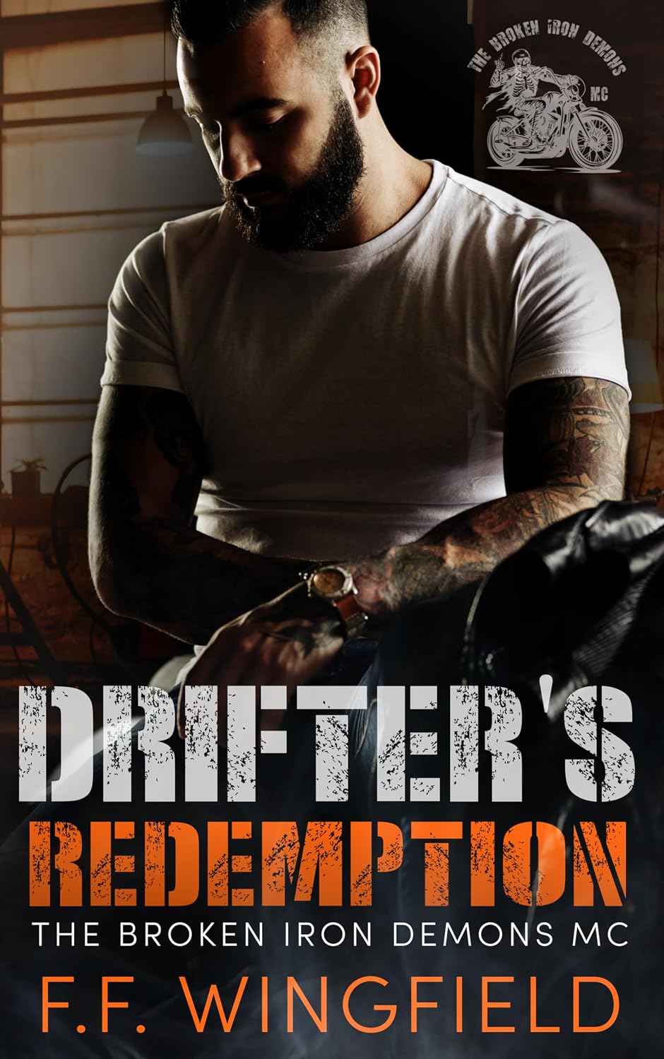 Drifter's Redemption (The Broken Iron Demons MC Book 3) (English Edition) baixar o livro de graça