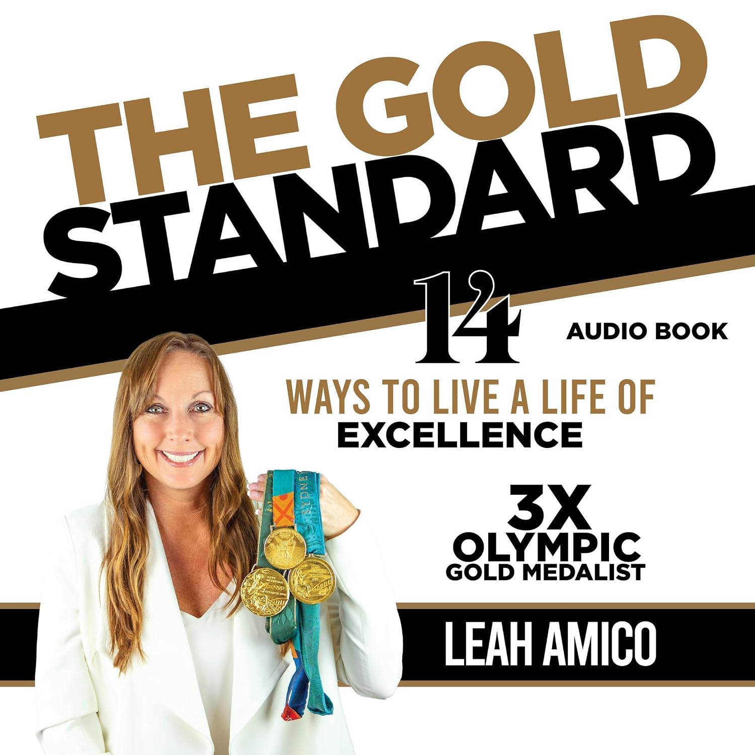 The Gold Standard: 14 Ways to Live a Life of Excellence baixar o livro de graça
