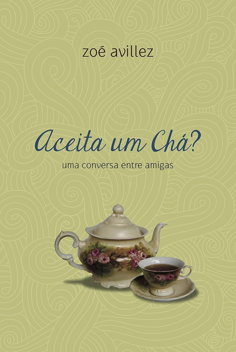 ler totalmente Aceita um chá?: Uma conversa entre amigas