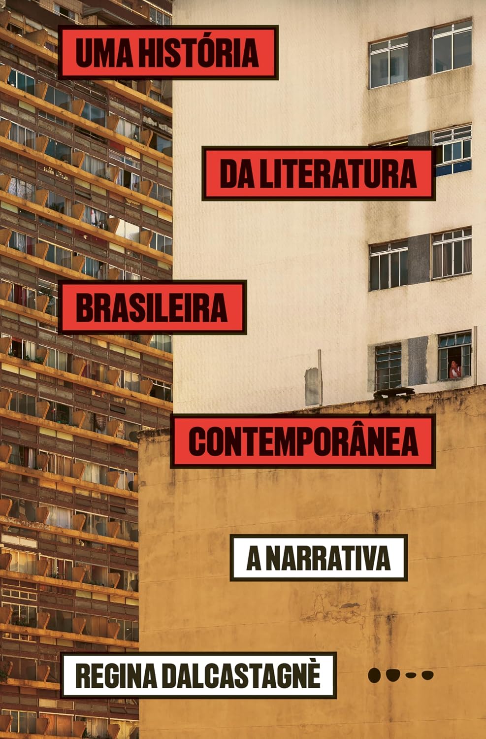 Uma história da literatura brasileira contemporânea: a narrativa baixar o livro de graça