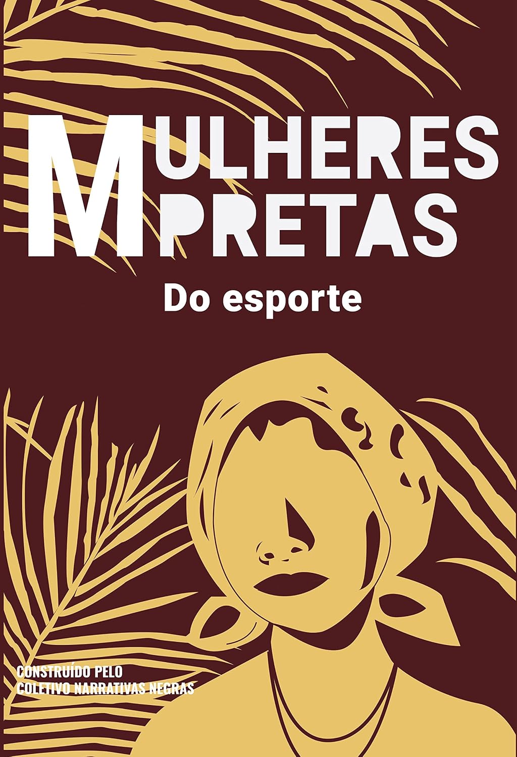 capítulo por capítulo baixar Mulheres pretas do esporte Irenice Rodrigues, Marta da Silva e Aída dos Santos