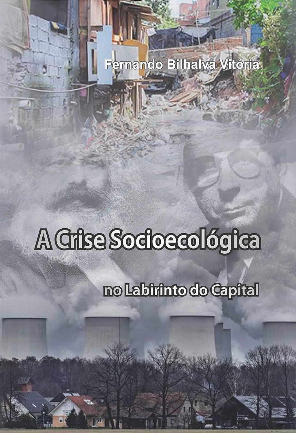 ler totalmente A crise socioecológica no labirinto do capital