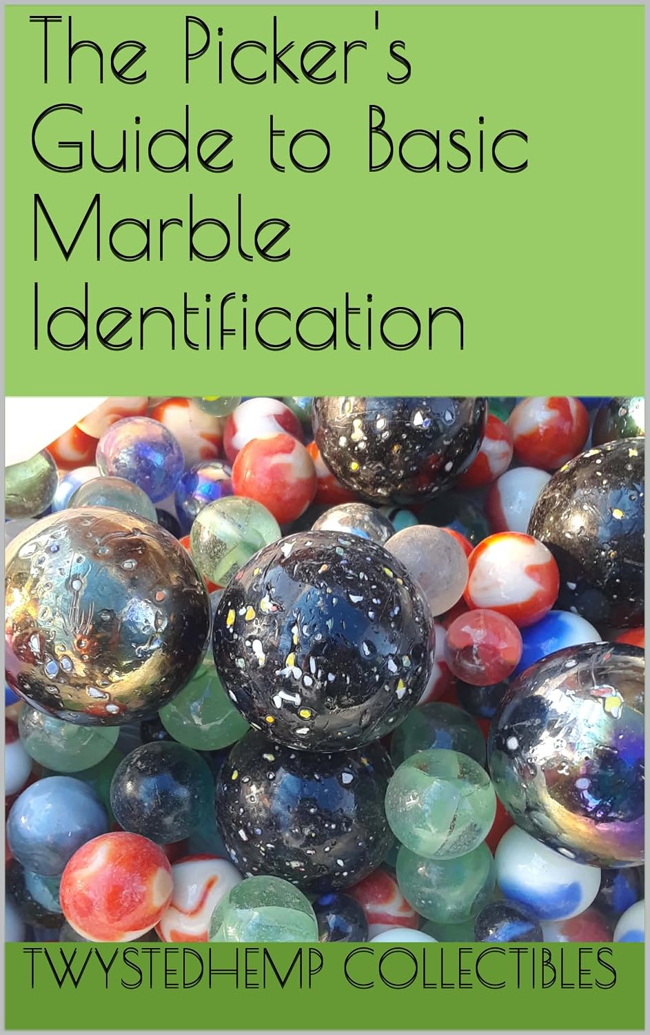 ler totalmente The Picker's Guide to Basic Marble Identification (English Edition)