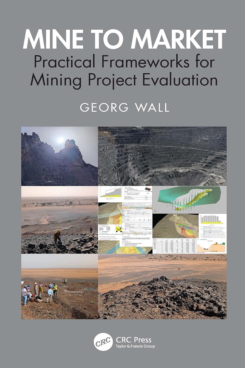 Mine to Market: Practical Frameworks for Mining Project Evaluation (English Edition) baixar livro de graça