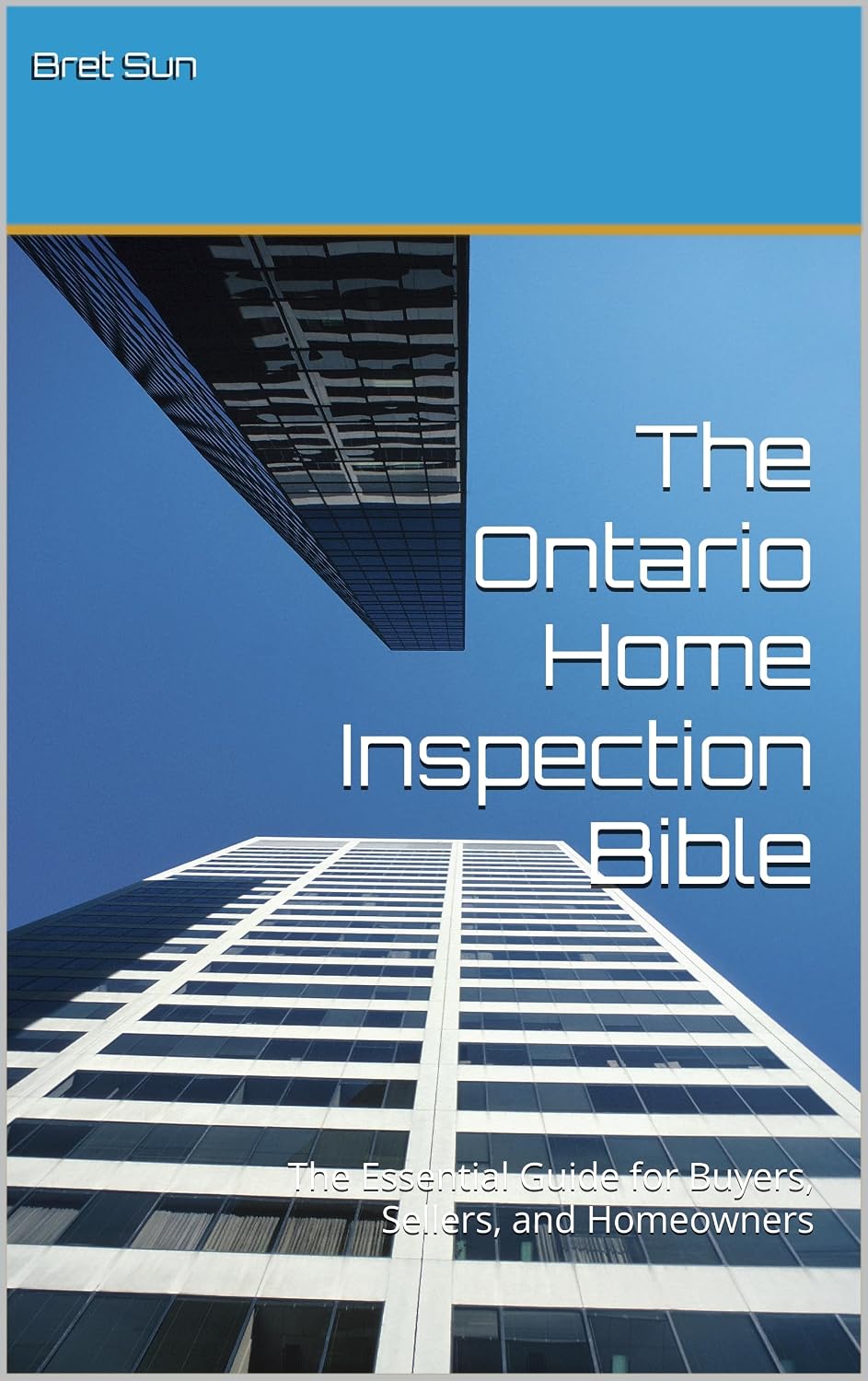 ler totalmente The Ontario Home Inspection Bible: The Essential Guide for Buyers, Sellers, and Homeowners (Ontario Homeowner’s Essential Guide Series) (English Edition)