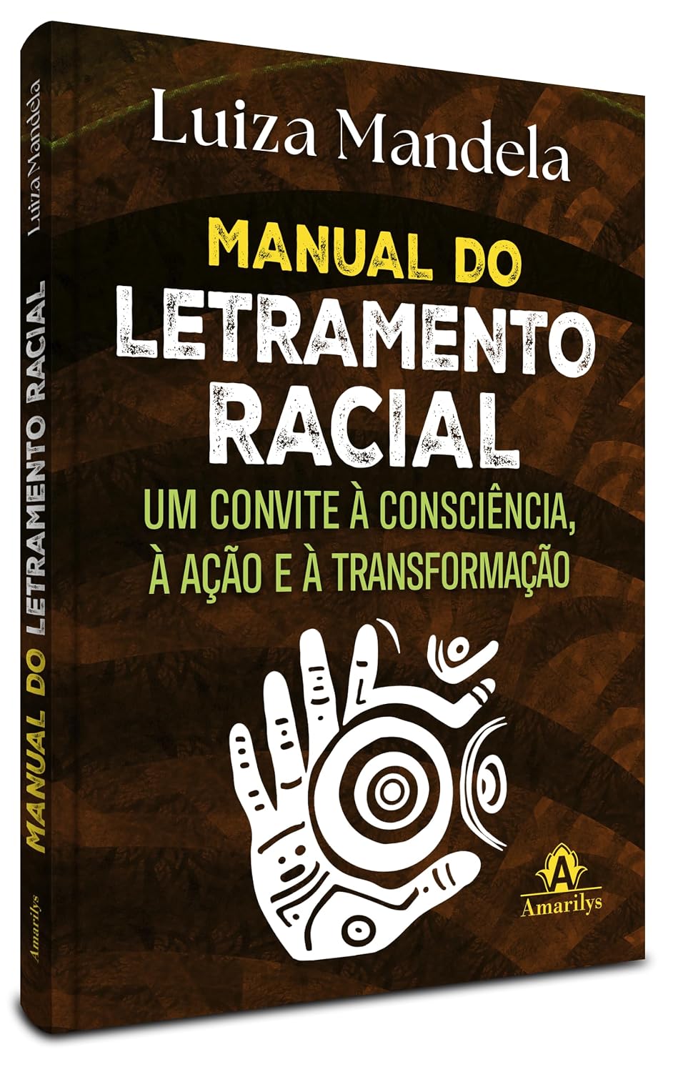 ler totalmente Manual do Letramento Racial: Um convite à consciência, à ação e à transformação