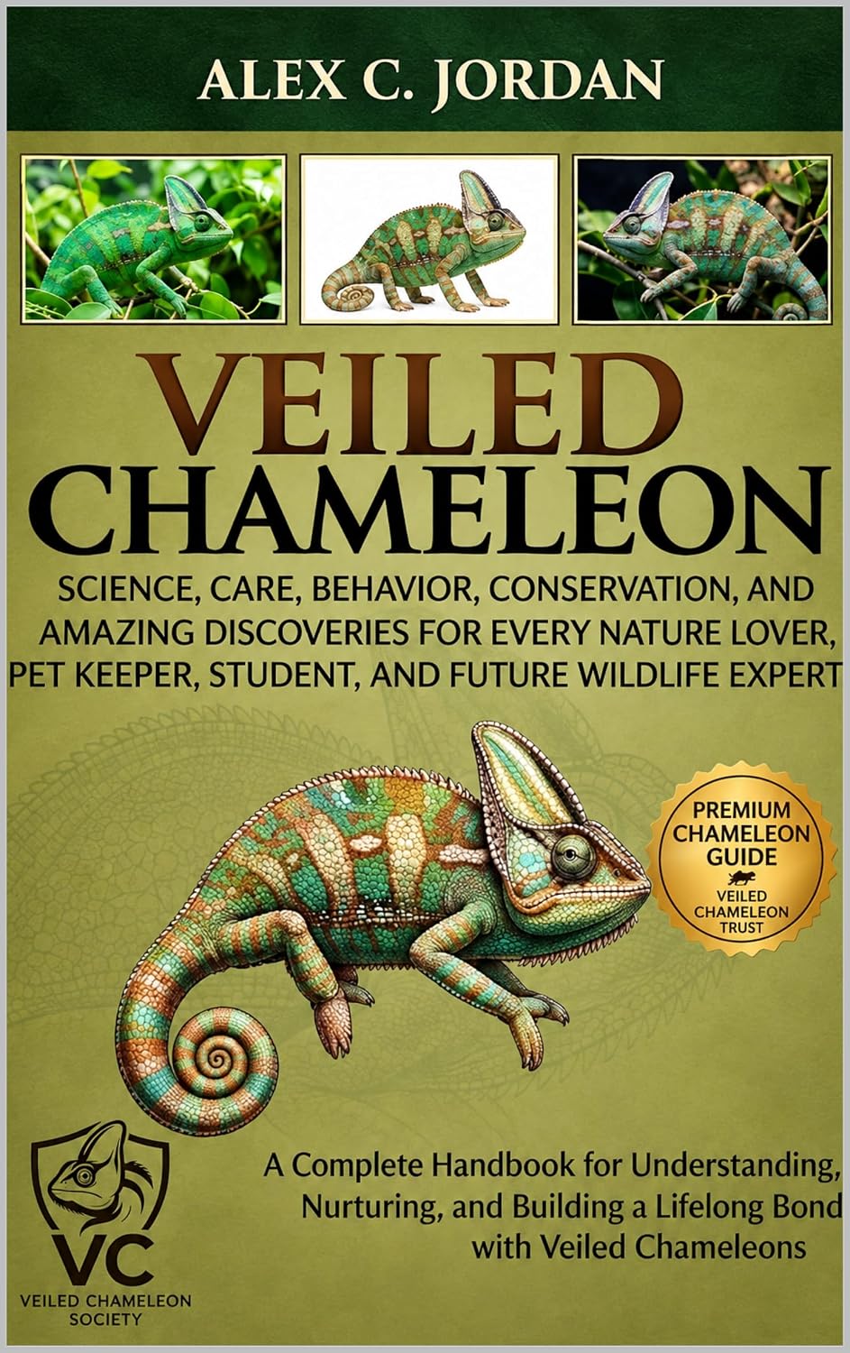 capítulo por capítulo baixar Veiled Chameleon: Science, Care, Behavior, Conservation, and Amazing Discoveries for Every Nature Lover, Pet Keeper, Student, and Future Wildlife Expert (English Edition)