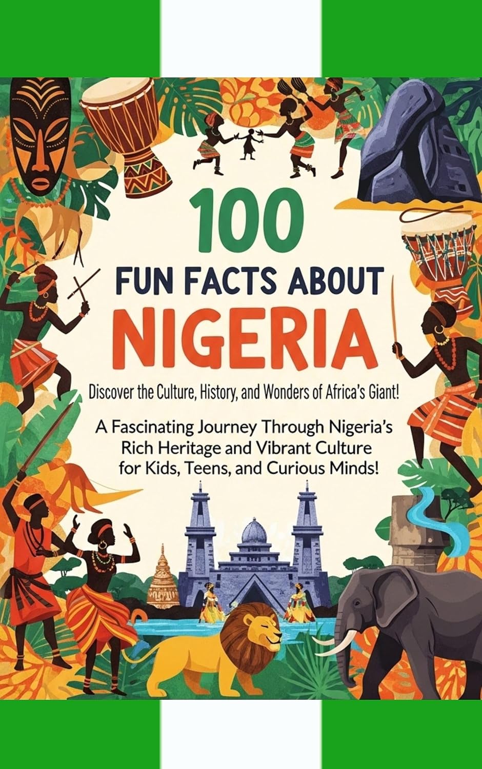 capítulo por capítulo baixar 100 Fun Facts About Nigeria: Discover the Culture, History, and Wonders of Africa’s Giant: A Fascinating Journey Through Nigeria’s Rich Heritage and Vibrant... Teens, and Curious Minds (English Edition)
