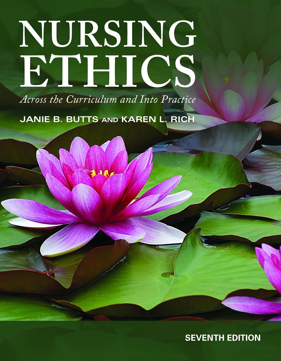 Nursing Ethics: Across the Curriculum and Into Practice (English Edition) baixar o livro de graça