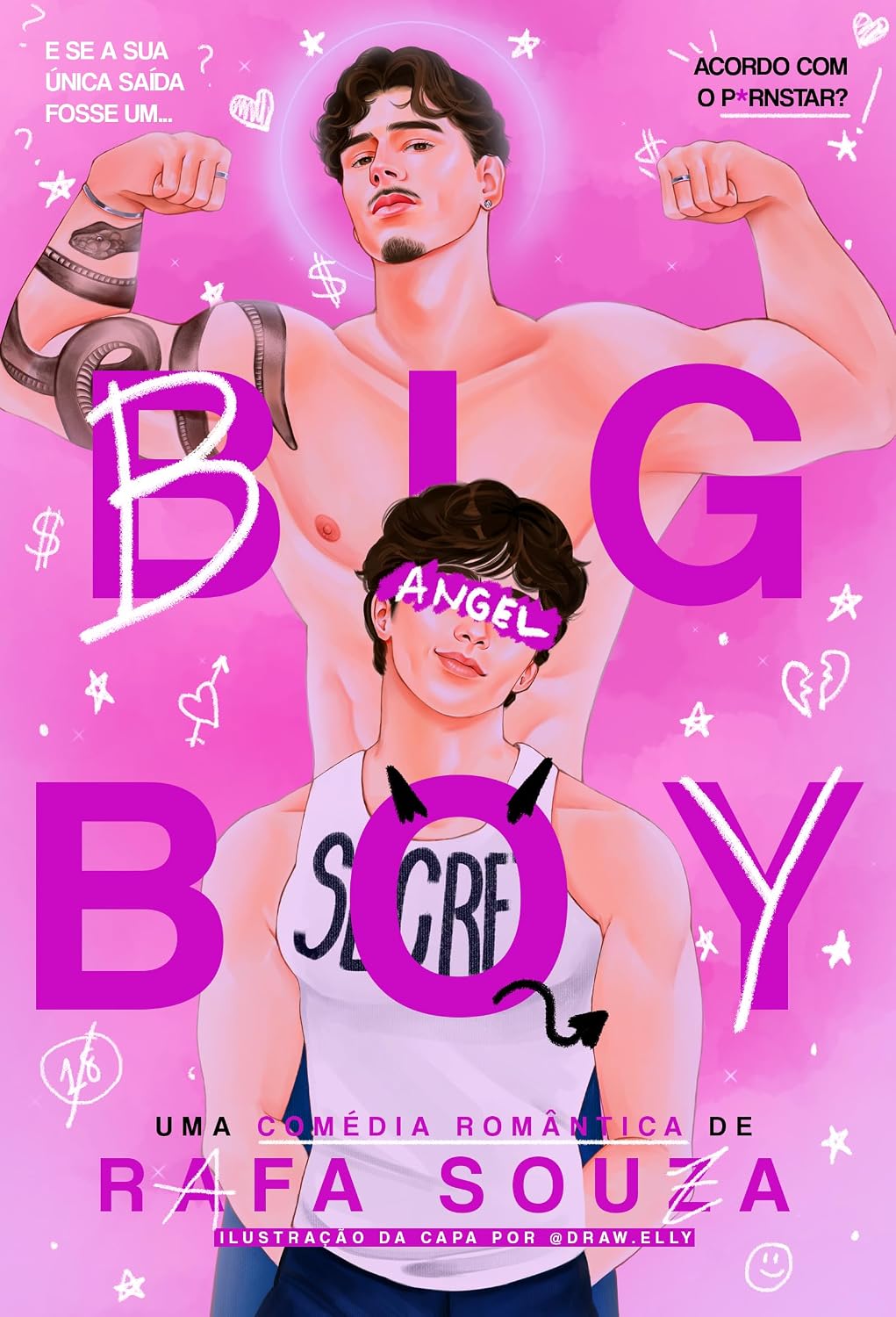 BIG BOY: E se a sua única saída... fosse um acordo com o p*rnstar? (Livro Único) (P*rnstars 1)