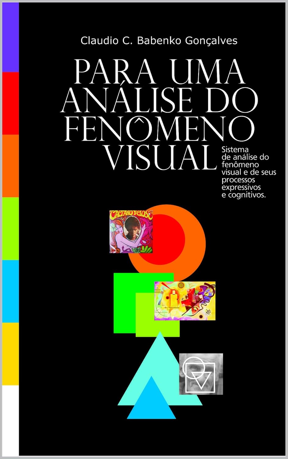 capítulo por capítulo baixar Para uma análise do fenômeno visual.: Sistema de análise do fenômeno visual e de seus processos expressivos e cognitivos.